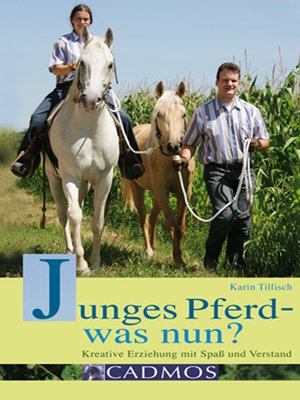 cover image of Junges Pferd--was nun?